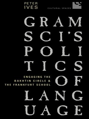 cover image of Gramsci's Politics of Language